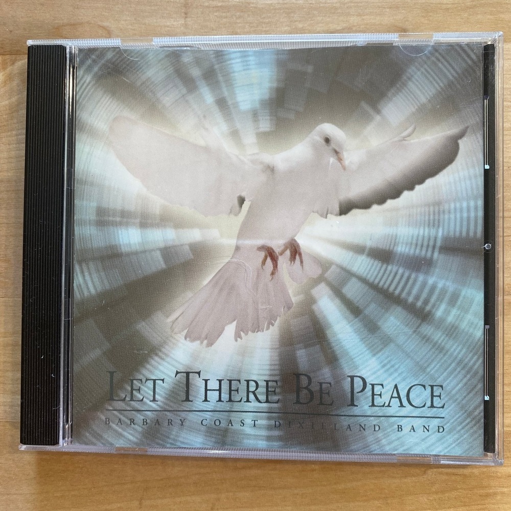 Barbary Coast Dixieland Band –‎ Let There Be Peace CD 2001 Dixieland Jazz Gospel